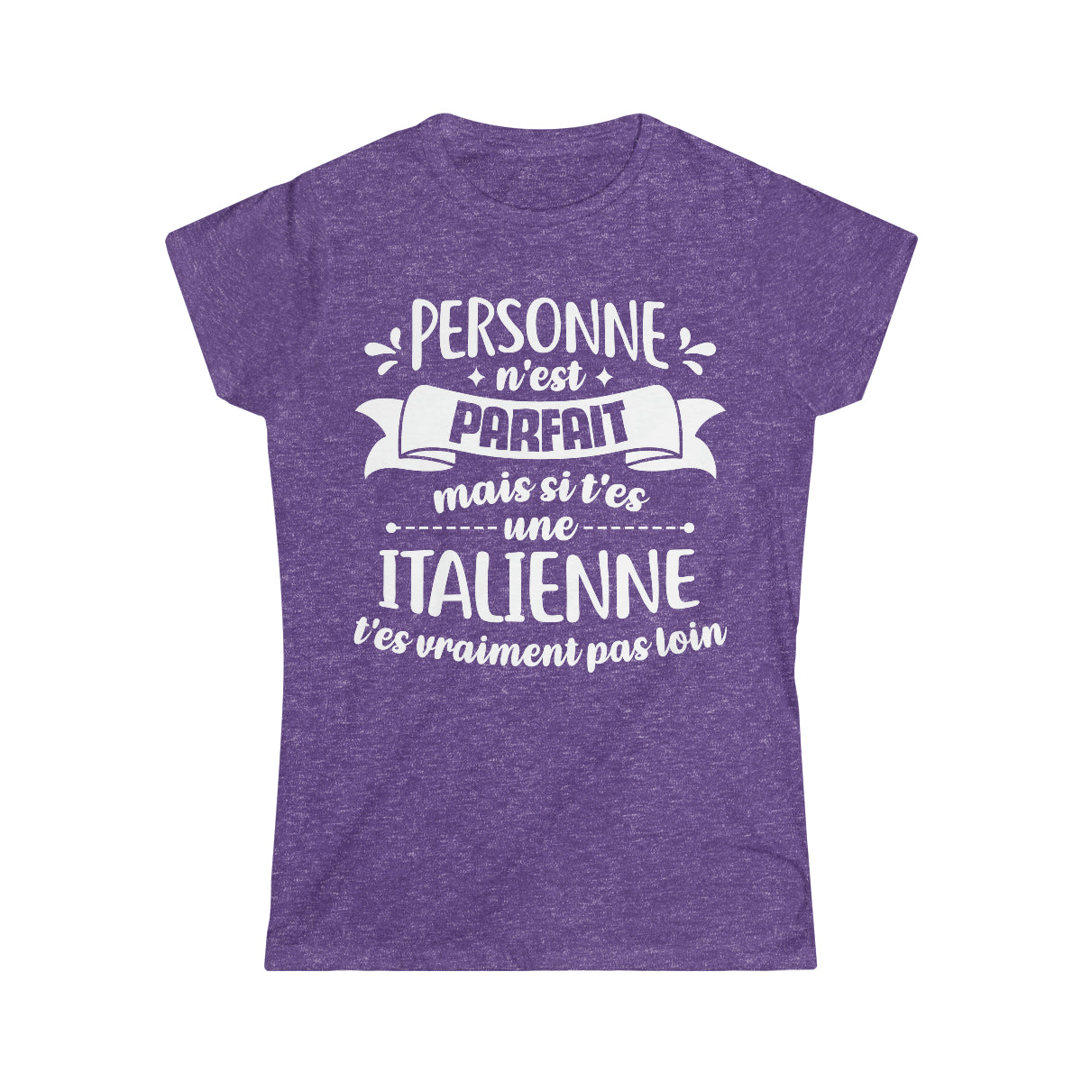 Si t'es une Italienne t'es vraiment pas loin