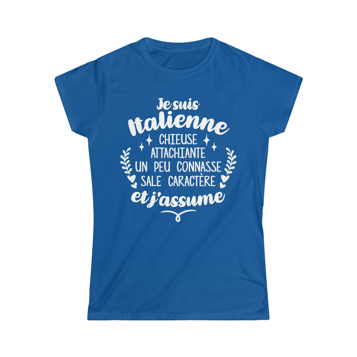 Je suis Italienne et j'assume