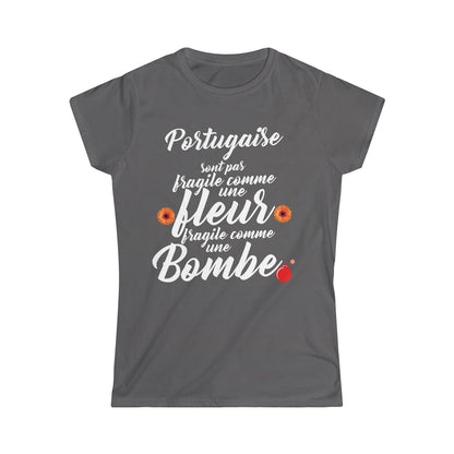 Portugaise sont pas fragile comme une fleur