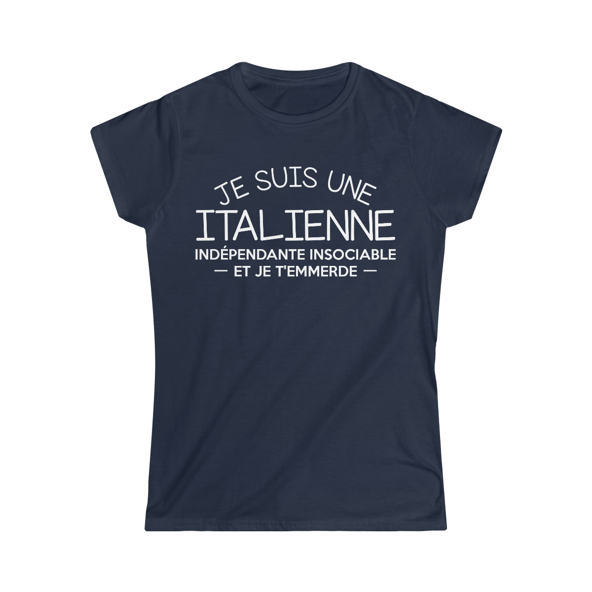 Je suis une Italienne indépendante insociable