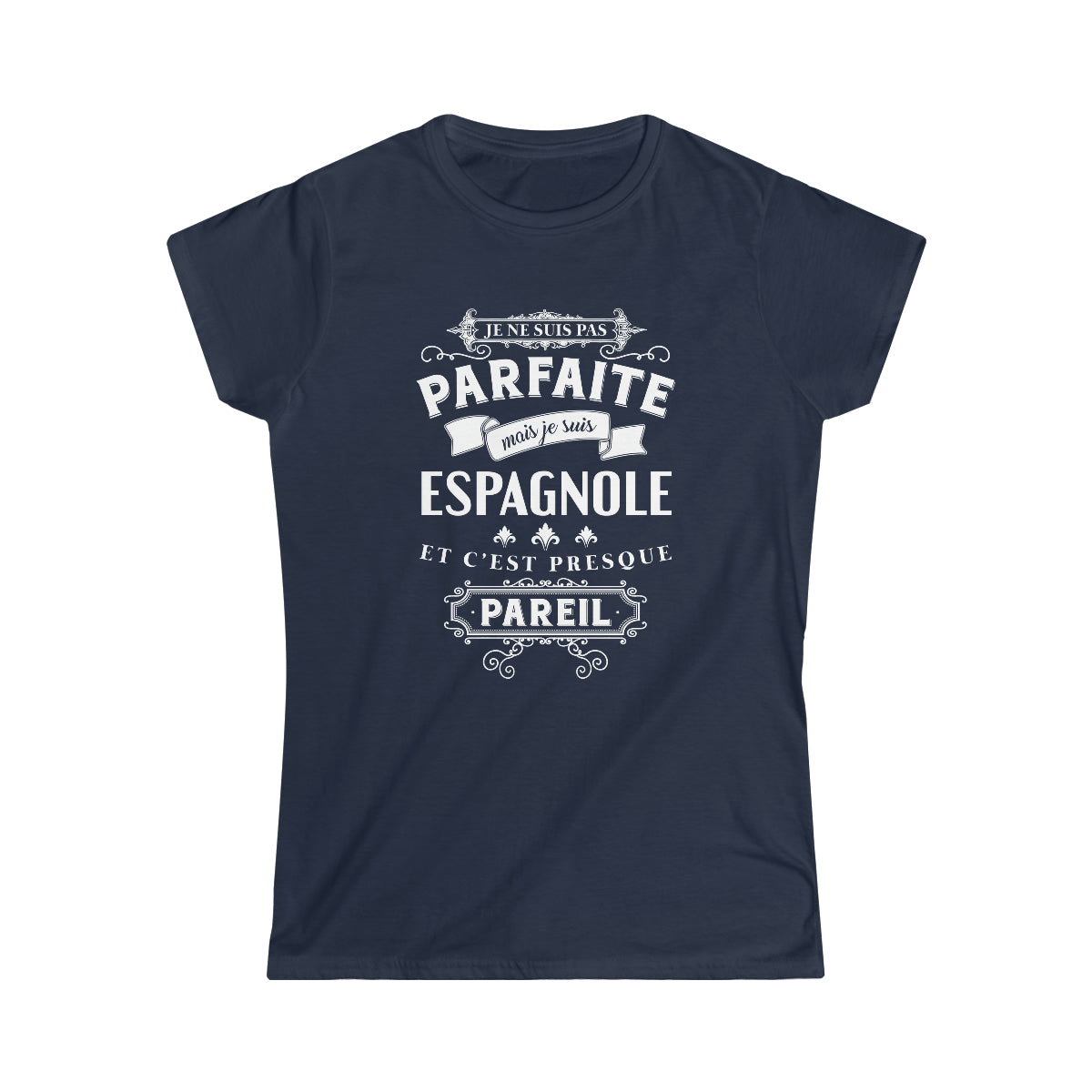 Je suis Espagnole et c'est presque pareil