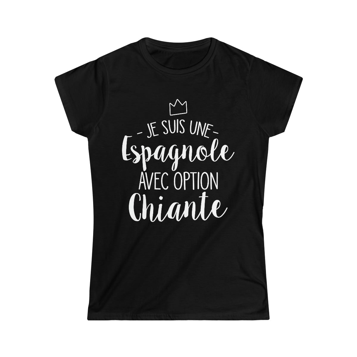 Je suis une Espagnole avec option chiante