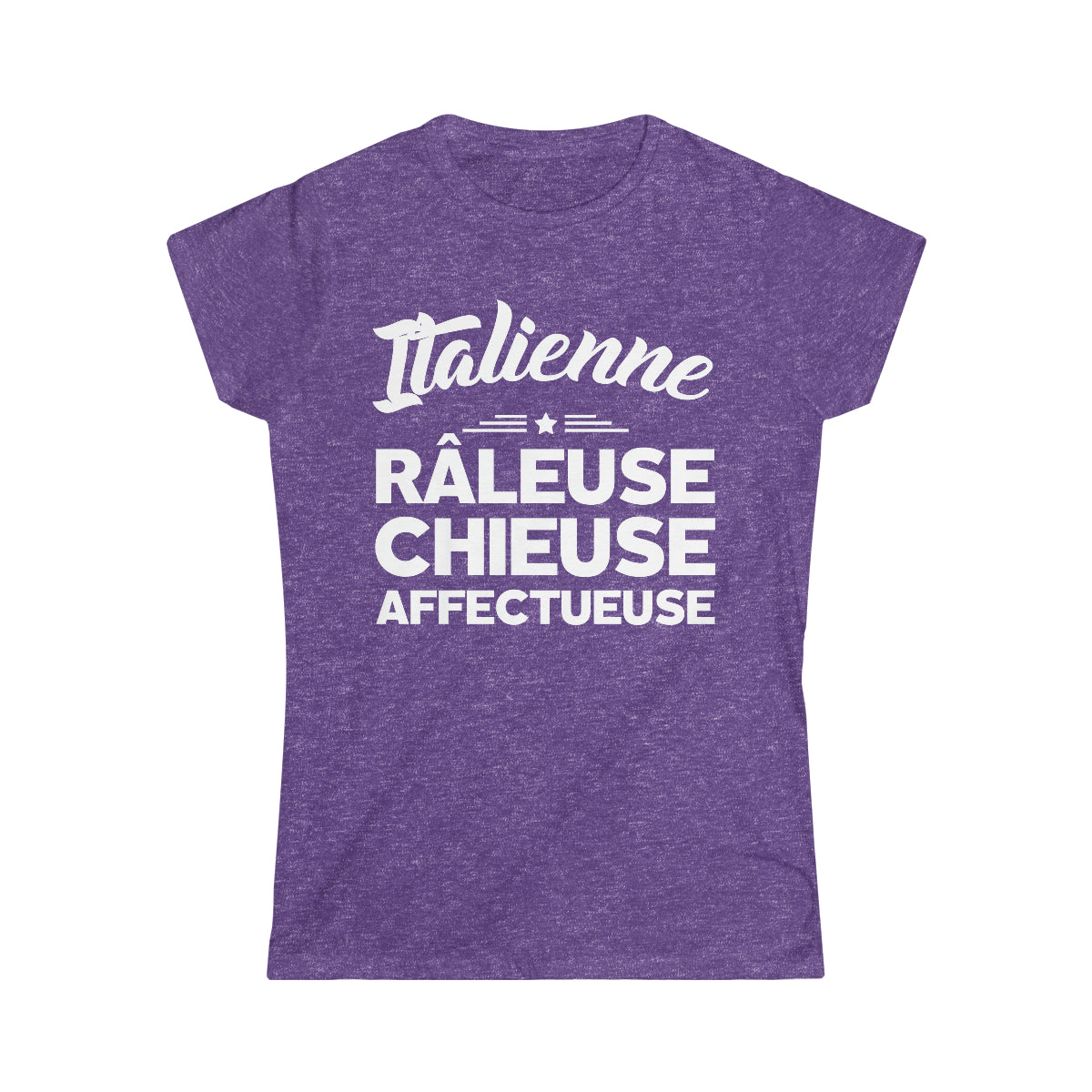 Italienne, Râleuse, Chieuse, Affectueuse