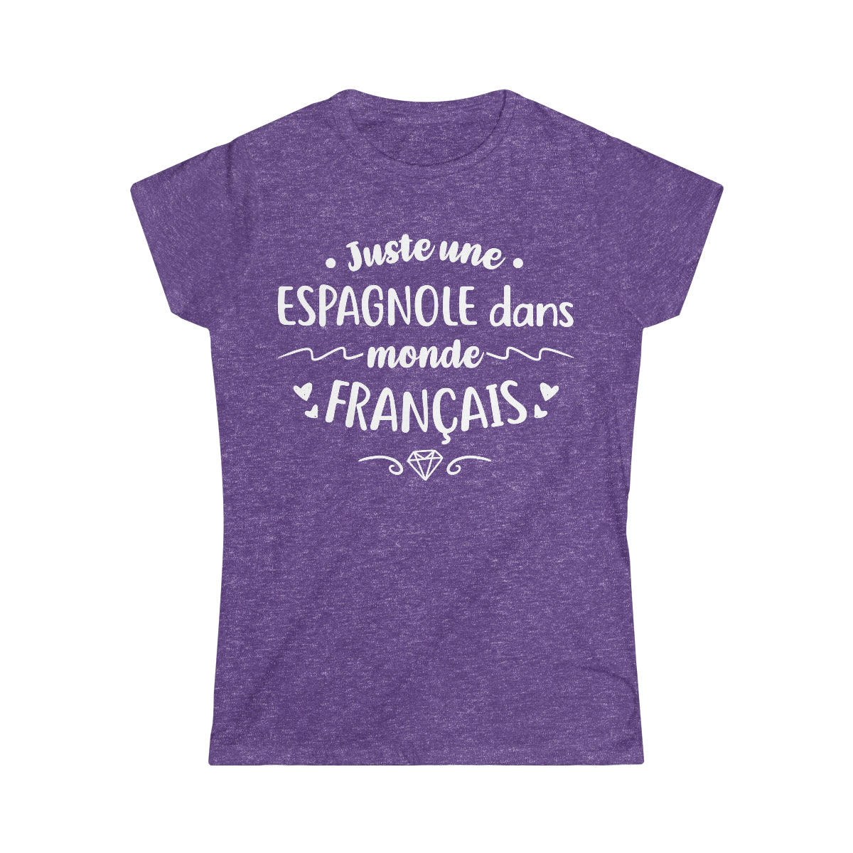 Juste une Espagnole dans monde Français