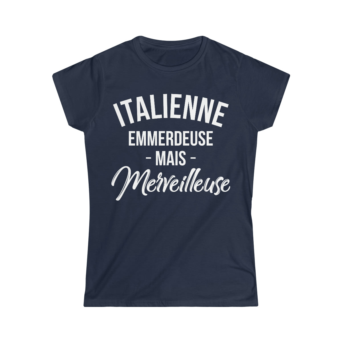 Italienne, emmerdeuse mais merveilleuse
