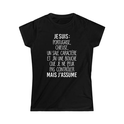 Je suis Portugaise, chieuse, un sale caractère