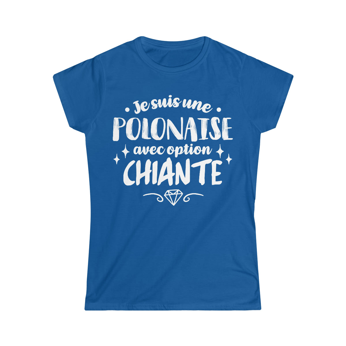 Je suis une Polonaise avec option chiante