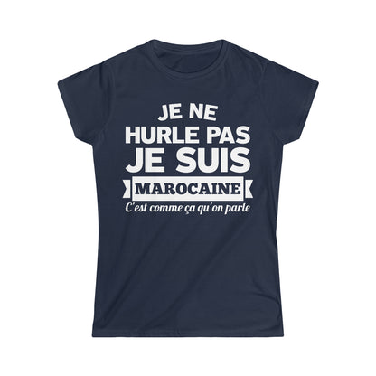 Je suis Marocaine, c'est comme ça qu'on parle