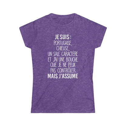 Je suis Portugaise, chieuse, un sale caractère