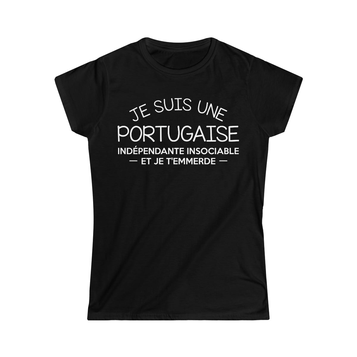 Je suis une Portugaise indépendante insociable