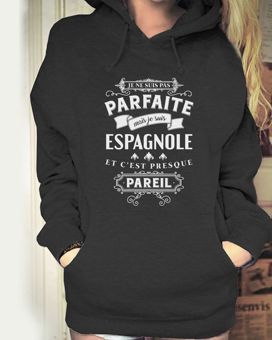 Je suis Espagnole et c'est presque pareil