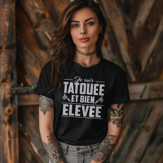 Je suis tatouée et bien élevée