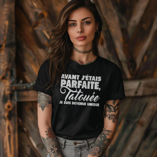 Avant j'étais parfaite, tatouée je suis devenue unique