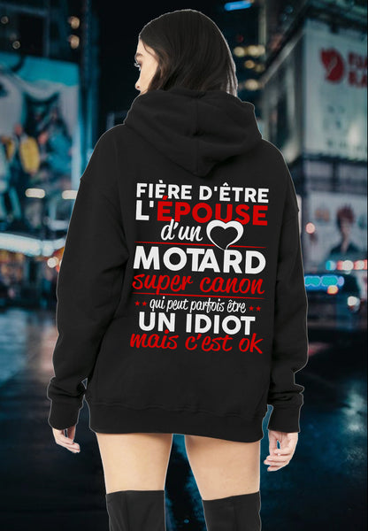 Fière d'être l'épouse d'un motard super canon qui peut parfois être un idiot mais c'est OK