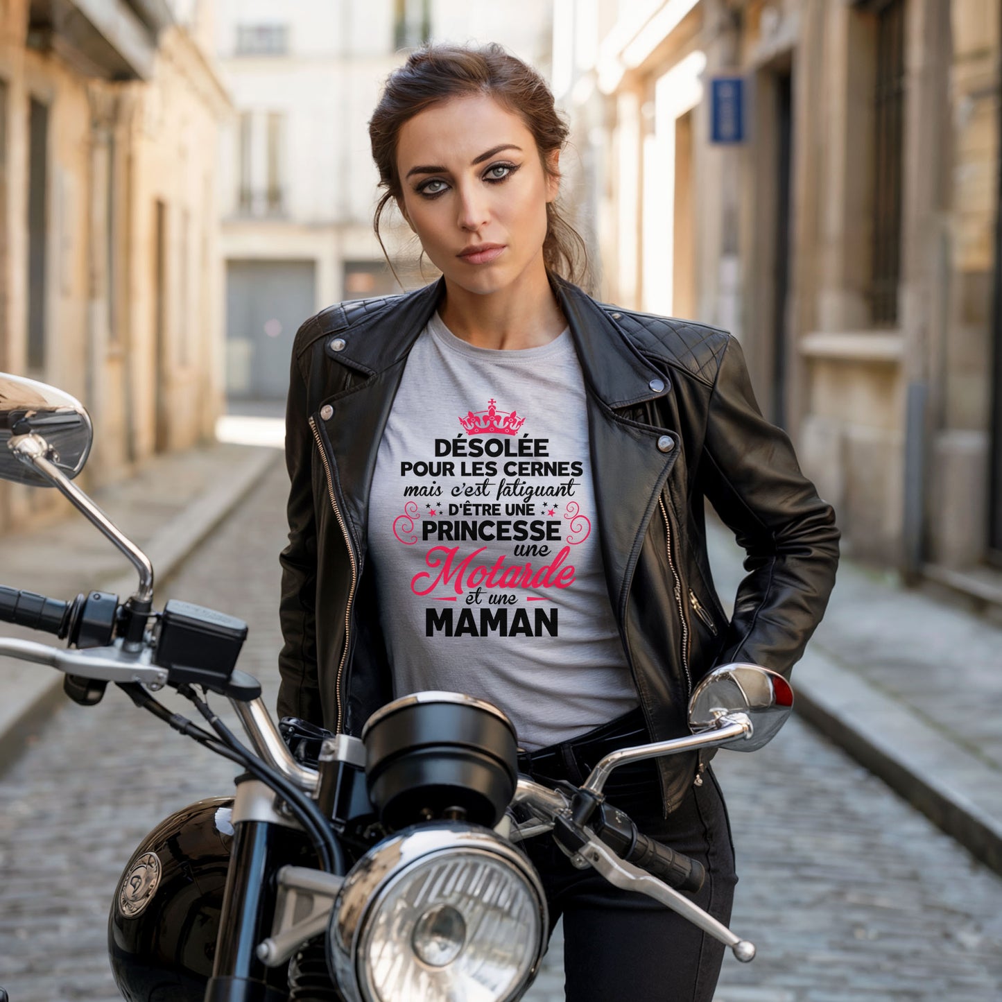 C'est faitguant d'être une princesse une motarde et une maman