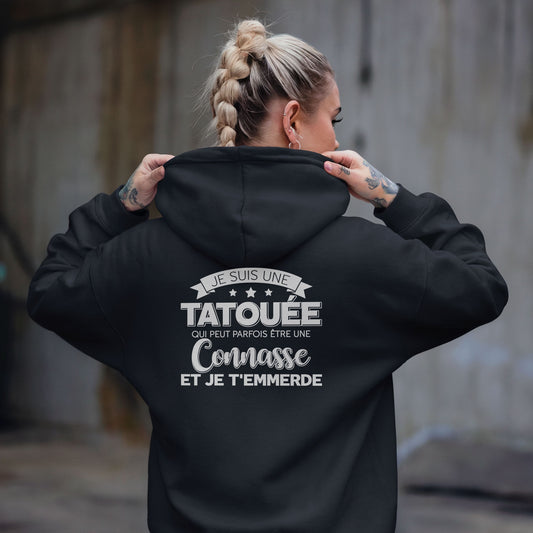Je suis une tatouée qui peut parfois être une connasse et je t'emmerde
