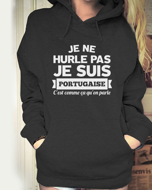 Je suis Portugaise, c'est comme ça qu'on parle
