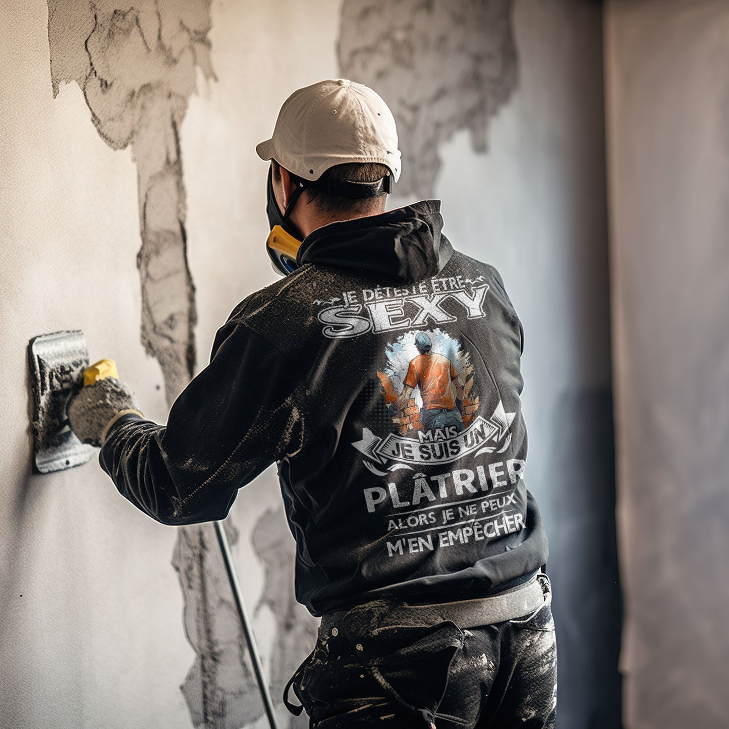 Je suis un Plâtrier alors je ne peux m'en empêcher