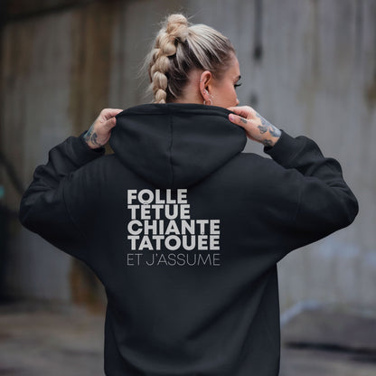 Folle, têtue, chiante, tatouée et j'assume