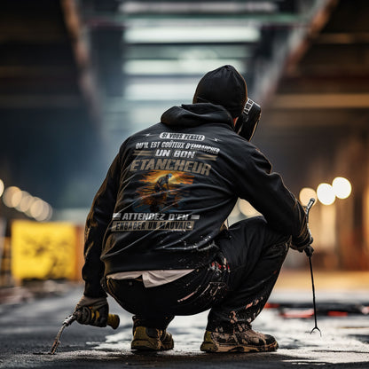 Je n'ai jamais rêvé qu'un jour je serais Etancheur