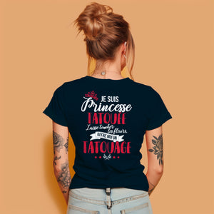 Je suis princesse tatouée, laisse tomber les fleurs, offre moi un tatouage