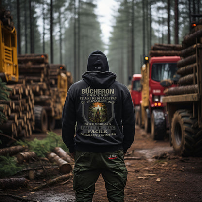 Bûcheron, le travail dur n'est pas une option