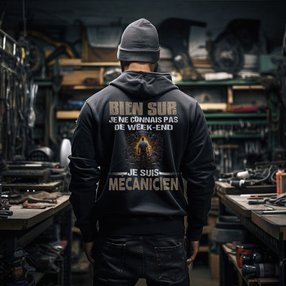 Je ne connais pas de week-end, je suis Mécanicien.