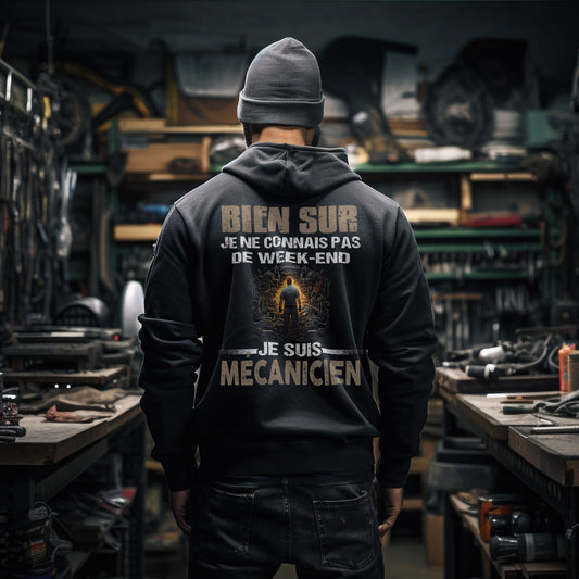 Je ne connais pas de week-end, je suis Mécanicien.