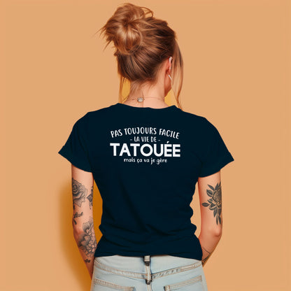 Pas toujours facile la vie de tatouée mais ça va je gère