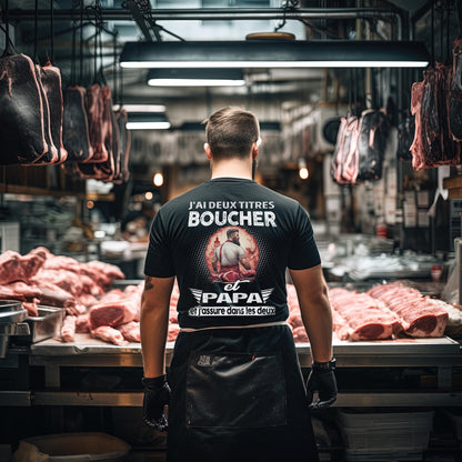 Boucher et papa, et j'assure dans les deux
