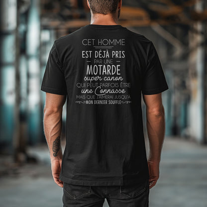 Cet homme est déjà pris par une motarde super canon qui peut parfois être une connasse mais que j’aimerai jusqu’à mon dernier souffle