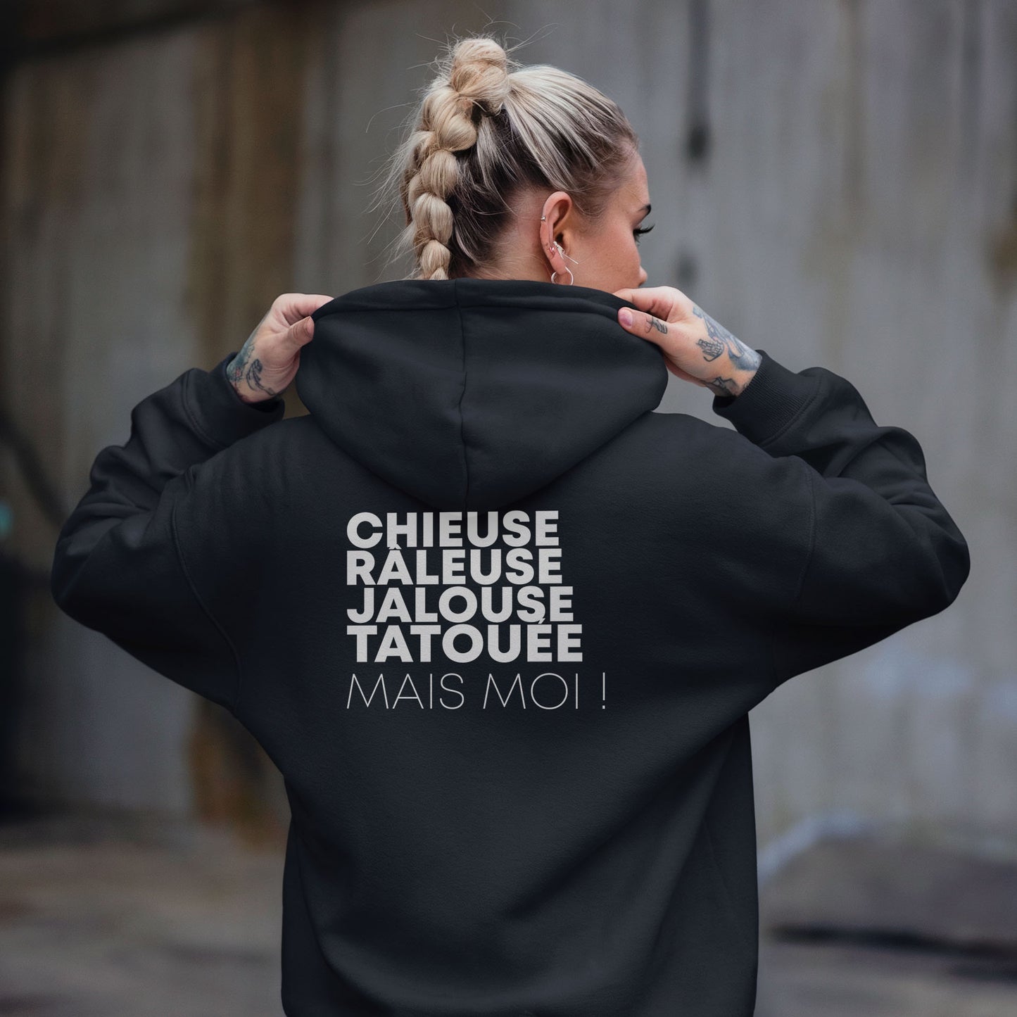 Chieuse, râleuse, jalouse, tatouée mais moi