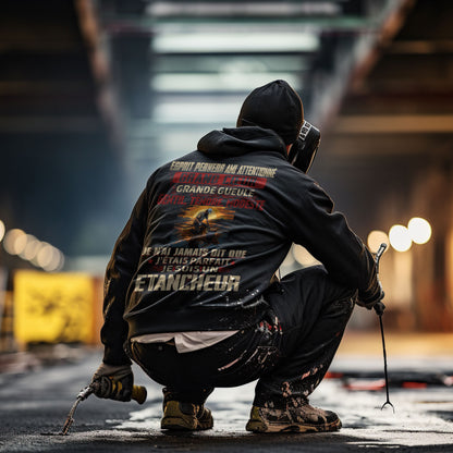 Je suis Etancheur pas parfait, mais complet