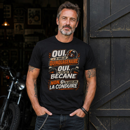 Oui, je suis un quinquagénaire. Oui, c'est ma bécane