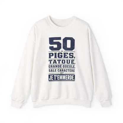 50 piges, tatoué, grande gueule, sale caractère et je t'emmerde