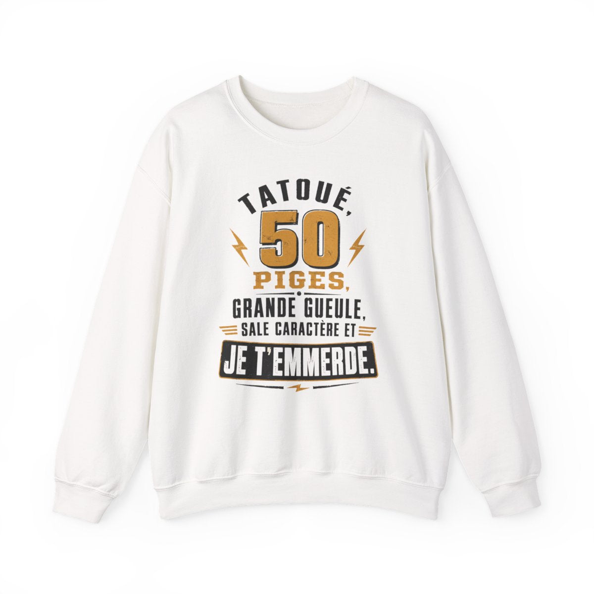 50 piges, tatoué, grande gueule, sale caractère et je t'emmerde