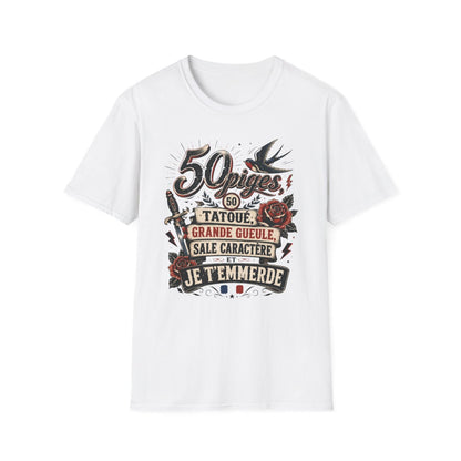 50 piges, tatoué, grande gueule, sale caractère et je t'emmerde