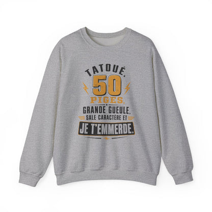 50 piges, tatoué, grande gueule, sale caractère et je t'emmerde