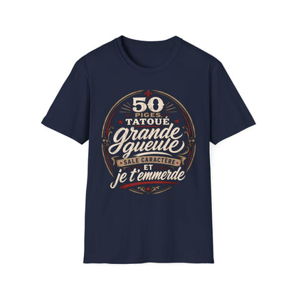 50 piges, tatoué, grande gueule, sale caractère et je t'emmerde