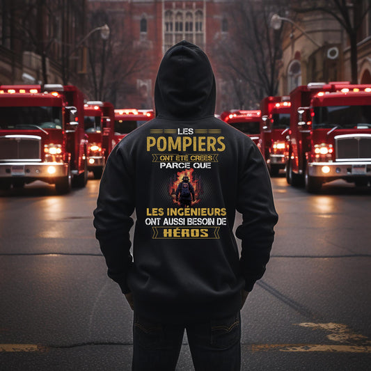 Les ingénieurs ont besoin de héros. Les Pompiers sont les leurs