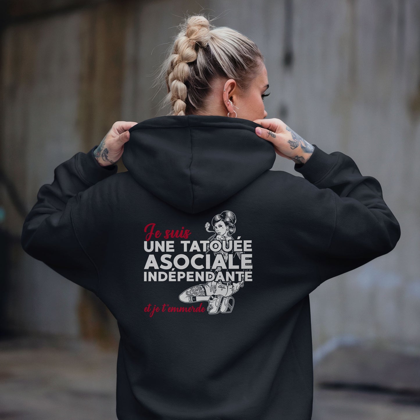 Je suis une tatouée, asociale, indépendante et je t'emmerde