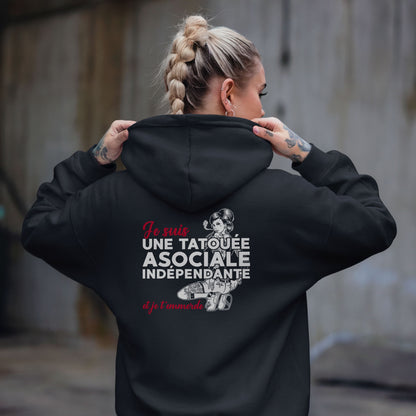 Je suis une tatouée, asociale, indépendante et je t'emmerde