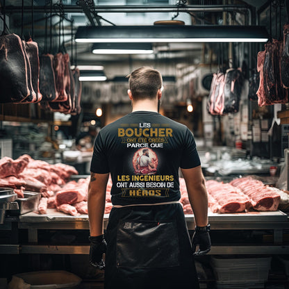 Les ingénieurs ont besoin de héros. Les Bouchers sont les leurs
