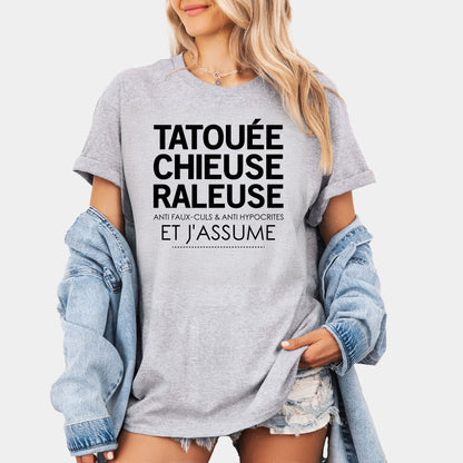 Tatouée, chieuse, râleuse, anti faux-culs & anti hypocrites et j'assume