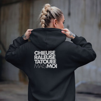 Chieuse, râleuse, tatouée mais moi