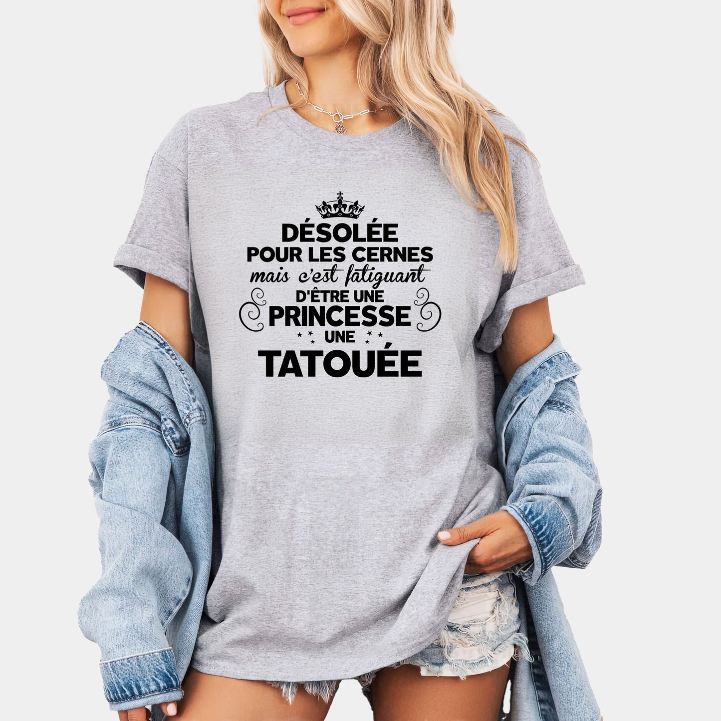 Désolée pour les cernes mais c'est fatiguant d'être une princesse une tatouée et une maman