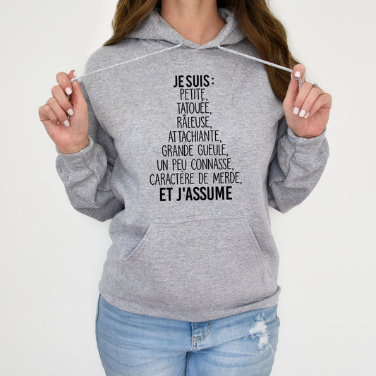 Je suis petite, tatouée, râleuse, attachiante, grande gueule, un peu connasse et j'assume