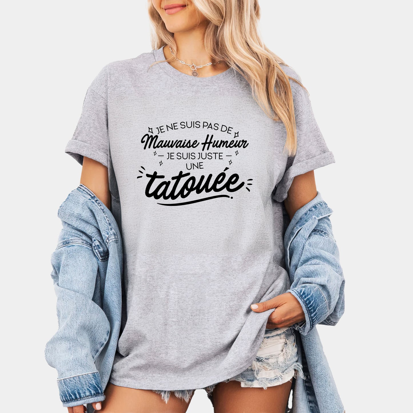 Je ne suis pas de mauvaise humeur je suis juste une tatouée