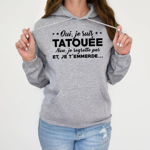 Oui, je suis tatouée et non, je regrette pas et je t'emmerde