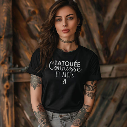 Tatouée connasse et alors ?!